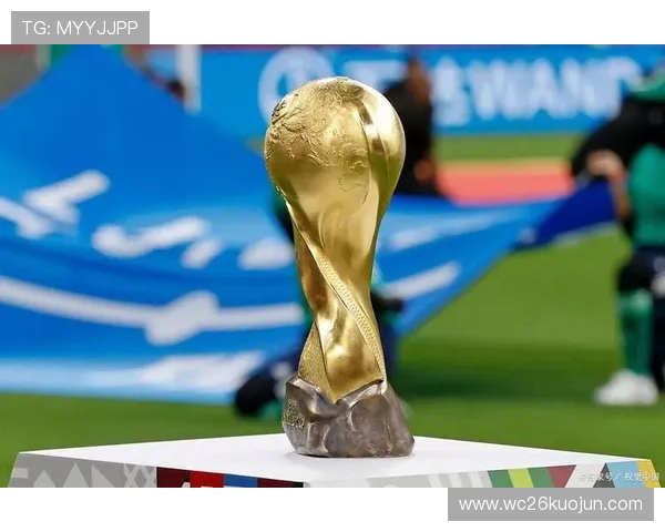 2026年世界杯举办国家的历史背景与未来展望 2026年世界杯举办国家的历史背景与未来展望
